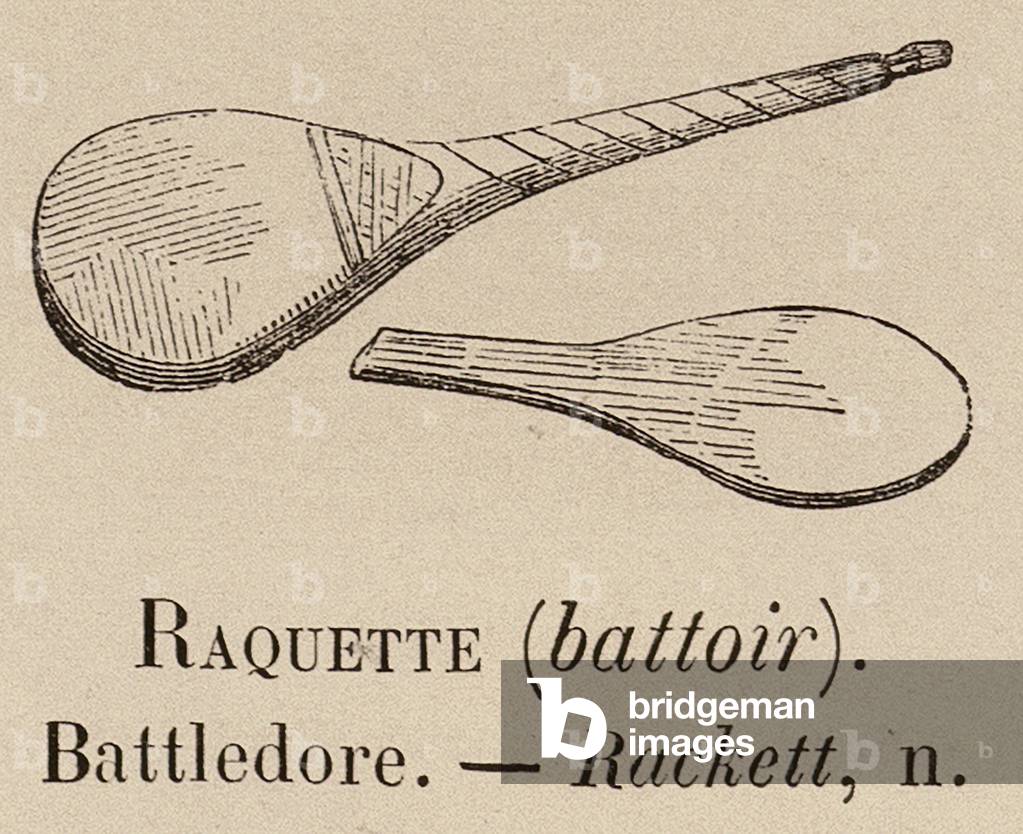"Le Vocabulaire Illustre: Raquette (Battoir); Battledore; Rackett (Gravur)" 1873 von European School
