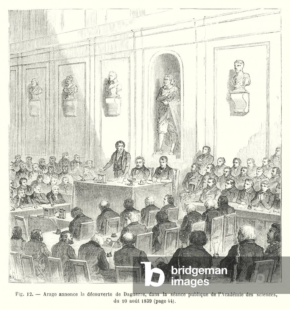 Arago annonce la decouverte de Daguerre, dans la seance publique de l'Academie des sciences du 10 aout 1839 (i