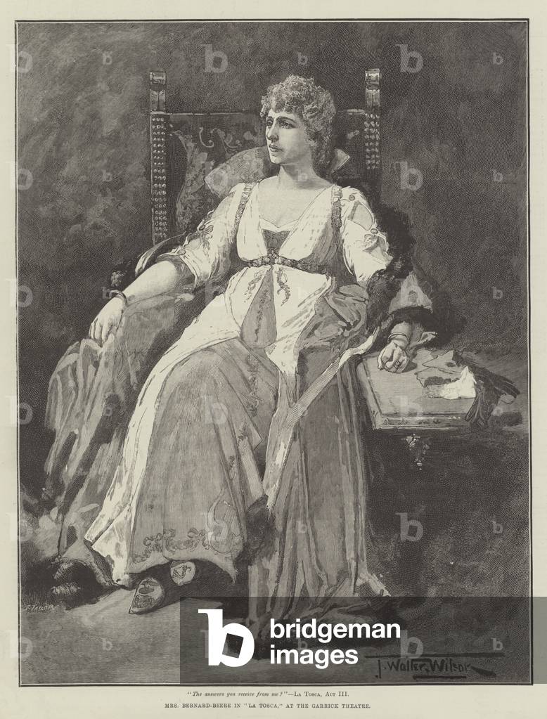 Mrs Bernard-Beere in "La Tosca," at the Garrick Theatre (engraving)