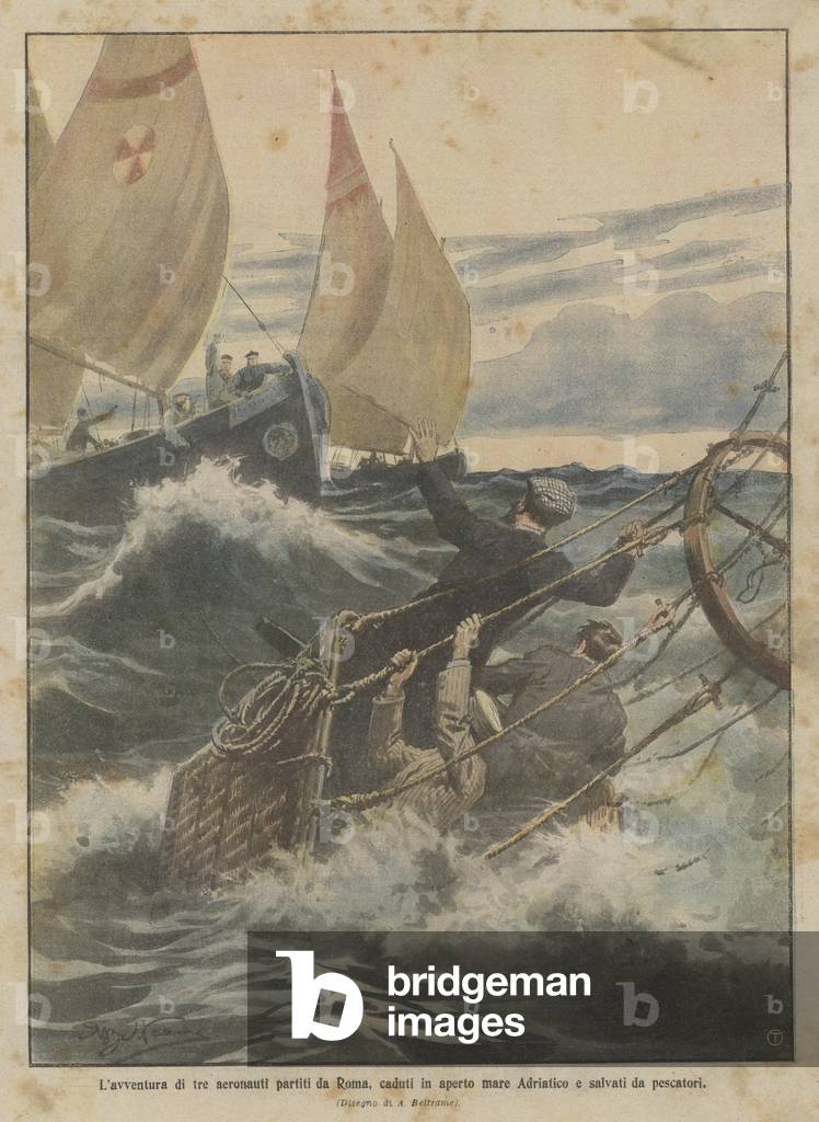 L'avventura di tre aeronauti partiti da Roma, caduti in aperto mare Adriatico e salvati da pescatori (colour l