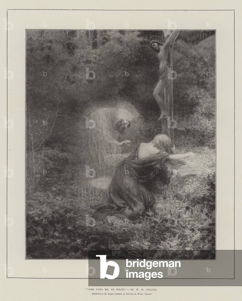«Come to me, Ye Weary», esposto presso il Royal Institute of Painters in Water Color (incisione)