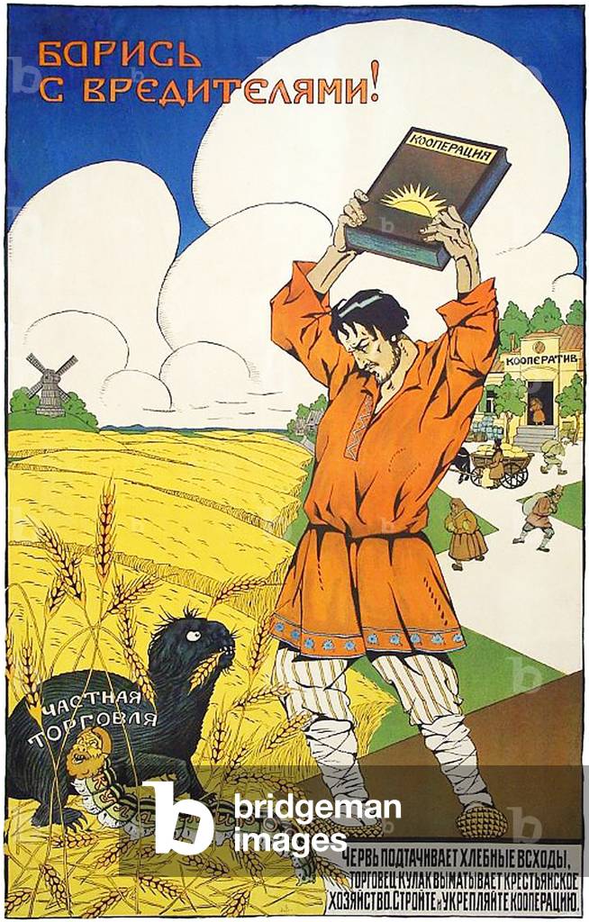 Russia/Soviet Union: A Russian peasant about to smash 'Private Trade' and 'Kulak Parasite' with a book labelle