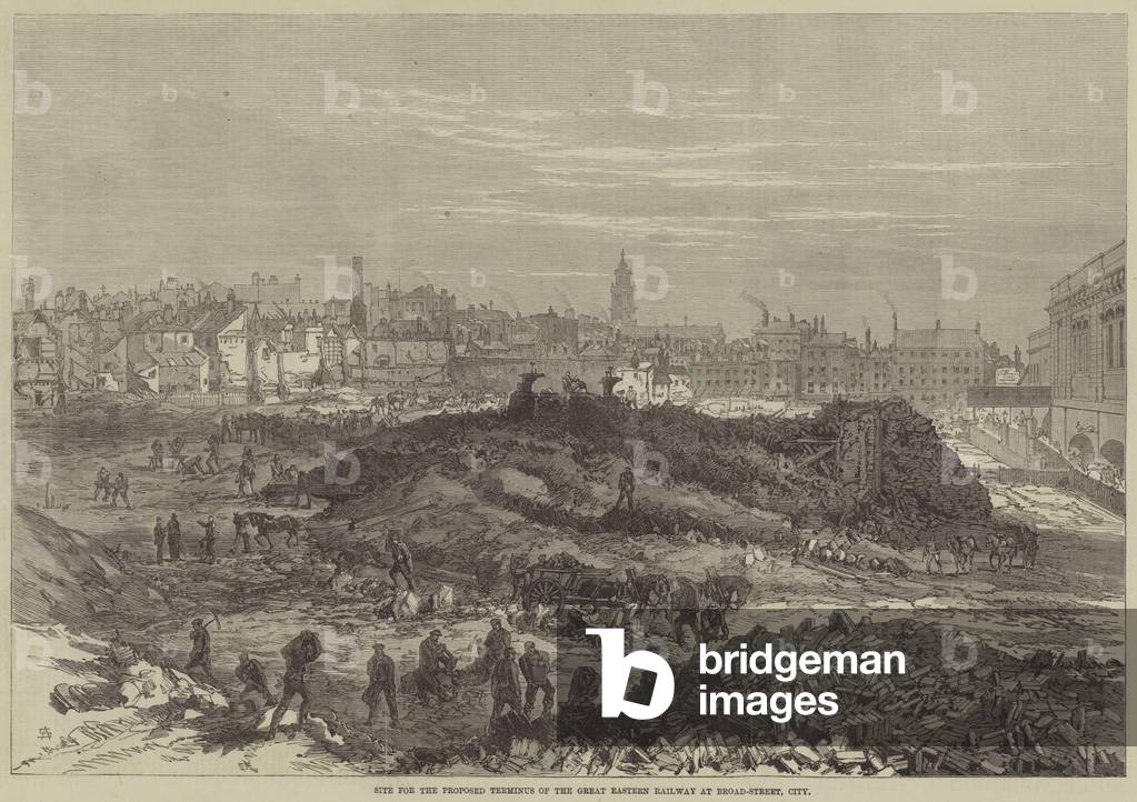 Site for the Proposed Terminus of the Great Eastern Railway at Broad-Street, City (engraving)