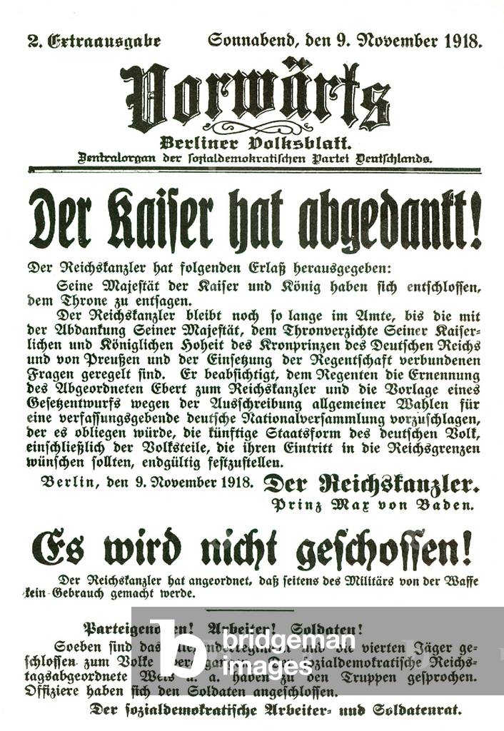Announcement of the Abdication of the German Kaiser Wilhelm II November 1918. 