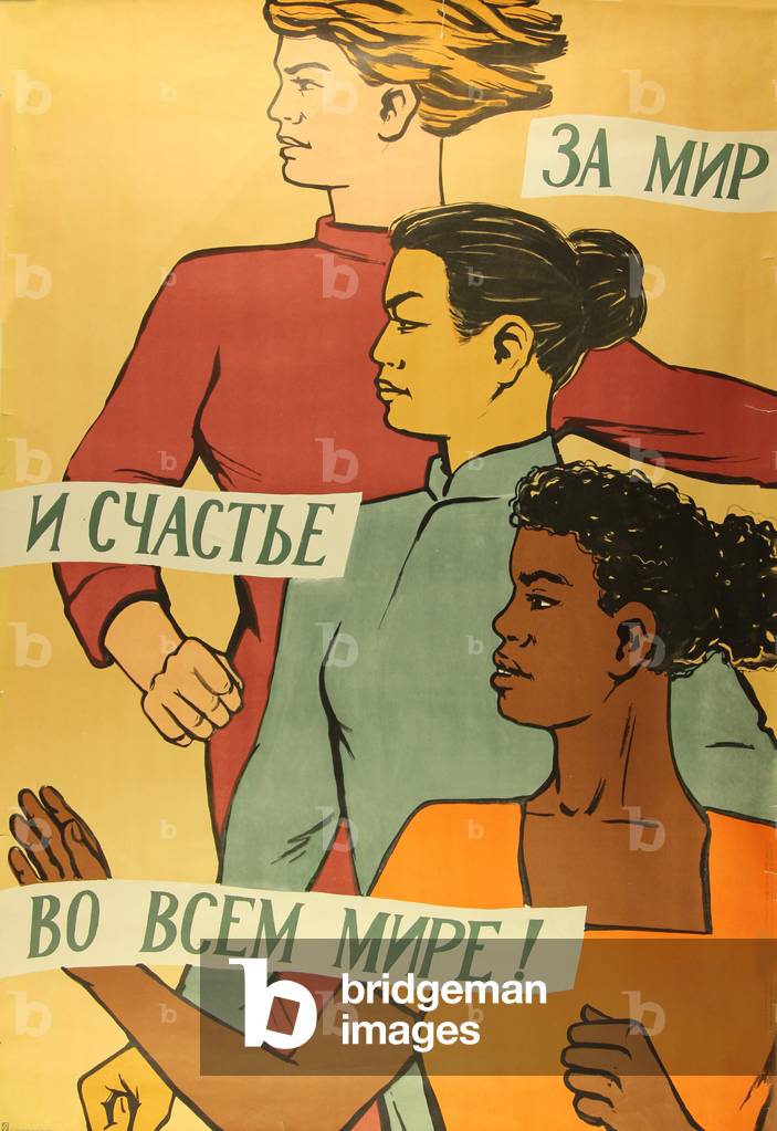 "Für Frieden und Glück auf der ganzen Welt! ", 1960 von Vera Livanova