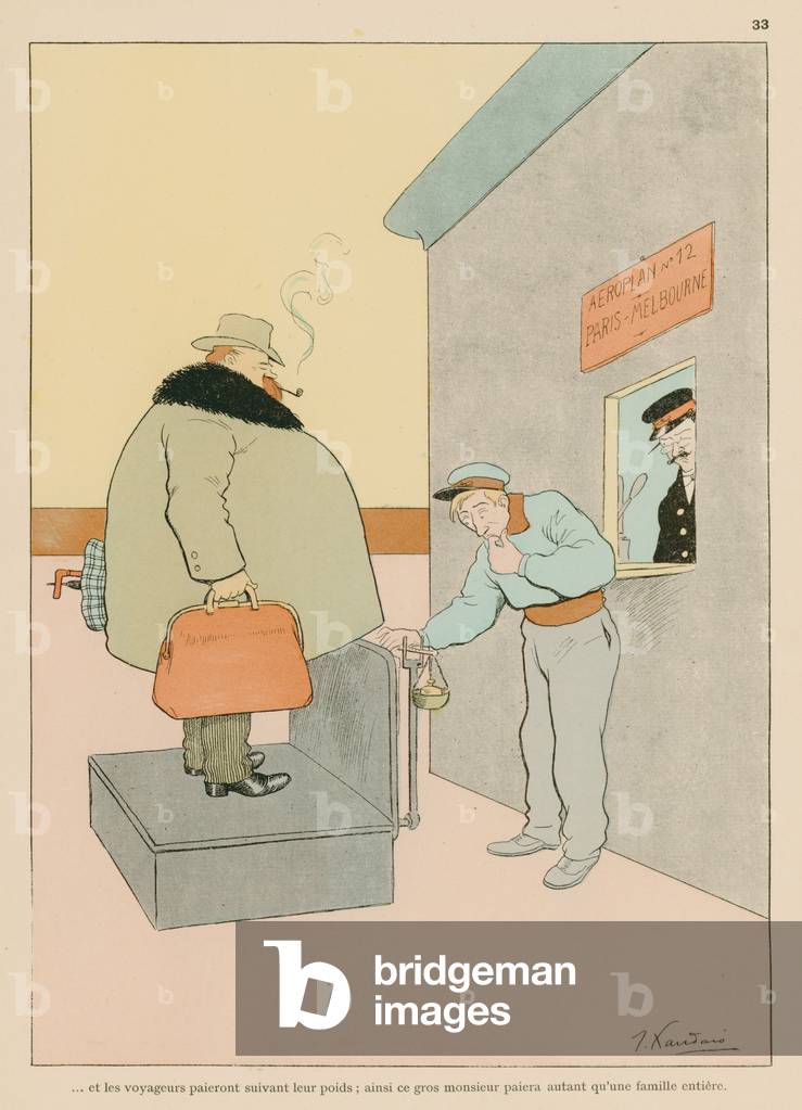 Und die Passagiere zahlen nach ihrem Gewicht; so zahlt dieser dicke Gentleman so viel wie eine ganze Familie (