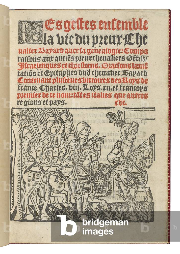 Frontispiece aus „Les gestes ensemble la vie du preux Chevalier Bayard avec la genealogie“, von Symphorien Cha