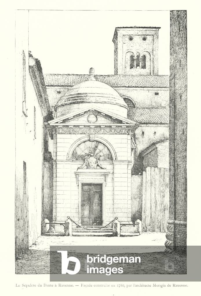 Le Sepulcre du Dante a Ravenne, facciata construite en 1780, par l'architecte Morigia de Ravenne (incisione)