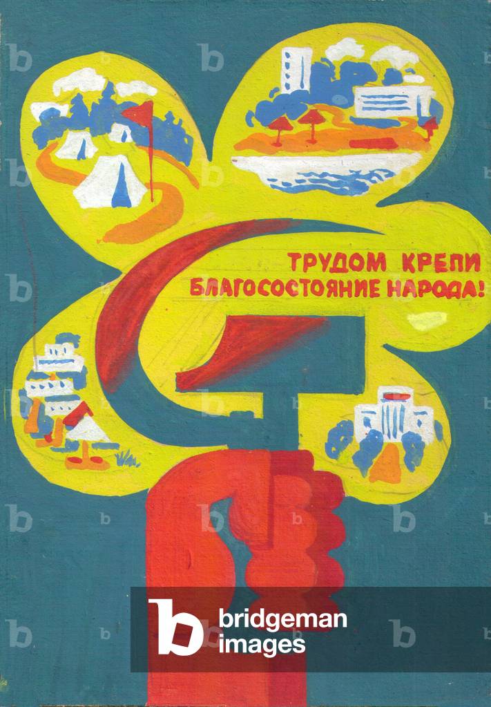 Erhöhen Sie den Reichtum der Menschen mit Ihrer Arbeit, 1977 (Gouache auf Papier)