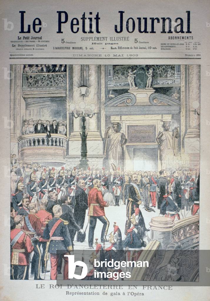 The King of England in France: State Gala at the Opera, front cover of 'Le Petit Journal', 10 May 1903 (coloured engraving)